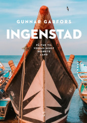 Ingenstad av Gunnar Garfors (Innbundet)