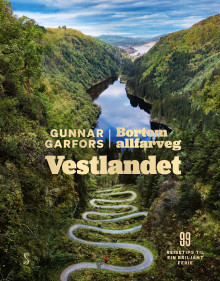 Vestlandet av Gunnar Garfors (Innbundet)