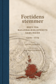 Fortidens stemmer (Innbundet)