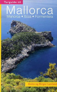 Turguide til Mallorca av Anita Løvland og Birger Løvland (Heftet)