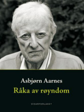 Råka av røyndom av Asbjørn Aarnes (Innbundet)