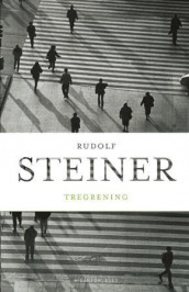 Tregrening av Rudolf Steiner (Innbundet)