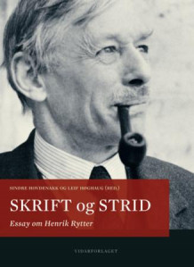 Skrift og strid av Sindre Hovdenakk og Leif Høghaug (Innbundet)