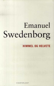 Himmel og helvete av Emanuel Swedenborg (Innbundet)