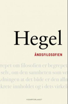 Åndsfilosofien av G.W.F. Hegel (Innbundet)