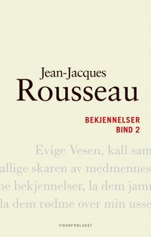 Bekjennelser av Jean-Jacques Rousseau (Innbundet)