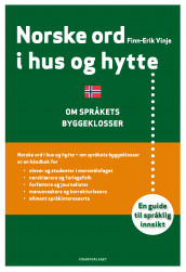 Norske ord i hus og hytte av Finn-Erik Vinje (Innbundet)