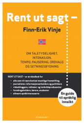 Rent ut sagt - av Finn-Erik Vinje (Innbundet)