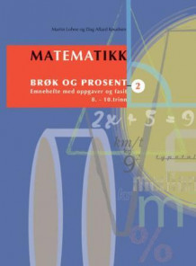 Matematikk 2 av Martin Lohne og Dag Allard Knudsen (Heftet)