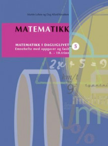 Matematikk 5 av Martin Lohne og Dag Allard Knudsen (Heftet)