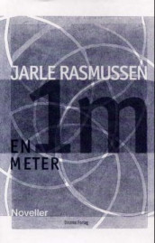 En meter av Jarle Rasmussen (Innbundet)