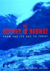 History of Norway av Ivar Libæk og Øivind Stenersen (Heftet)