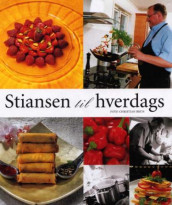 Stiansen til hverdags av Bent Stiansen (Innbundet)