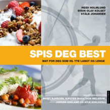 Spis deg best av Heidi Holmlund, Svein Olav Kolset, Ståle Johansen og Kristoffer Hovland (Innbundet)