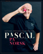 Pascal på norsk av Pascal Dupuy og Emma Th. Hansen (Innbundet)