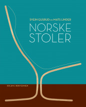 Norske stoler av Svein Gusrud og Mats Linder (Heftet)