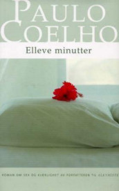 Elleve minutter av Paulo Coelho (Innbundet)