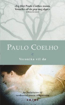 Veronika vil dø av Paulo Coelho (Heftet)