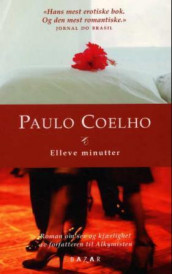 Elleve minutter av Paulo Coelho (Heftet)