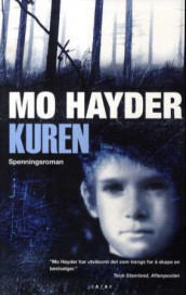 Kuren av Mo Hayder (Heftet)