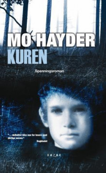 Kuren av Mo Hayder (Heftet)