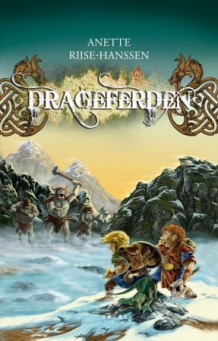 Drageferden av Anette Riise-Hanssen (Heftet)