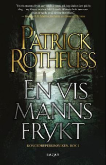 En vis manns frykt av Patrick Rothfuss (Innbundet)