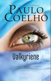 Valkyriene av Paulo Coelho (Heftet)