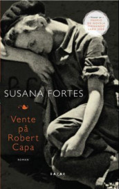 Vente på Robert Capa av Susana Fortes (Ebok)