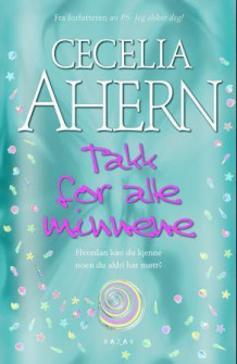 Takk for alle minnene av Cecelia Ahern (Ebok)