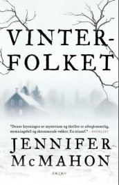 Vinterfolket av Jennifer McMahon (Ebok)