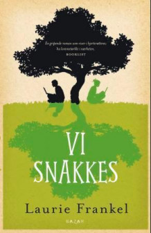 Vi snakkes av Laurie Frankel (Ebok)