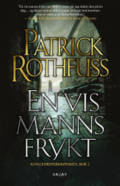 En vis manns frykt - Del 1 av Patrick Rothfuss (Heftet)