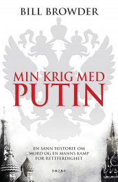 Min krig med Putin av Bill Browder (Ebok)