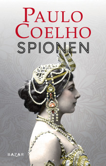 Spionen av Paulo Coelho (Innbundet)