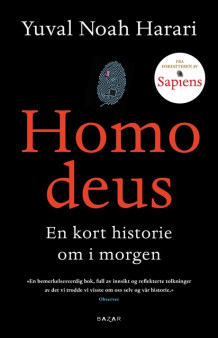 Homo deus av Yuval Noah Harari (Innbundet)