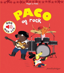 Paco og rock av Magali Le Huche (Innbundet)