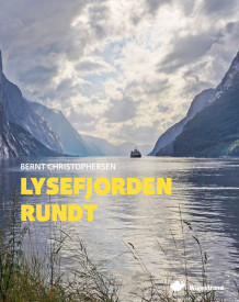 Lysefjorden rundt av Bernt Christophersen (Ebok)