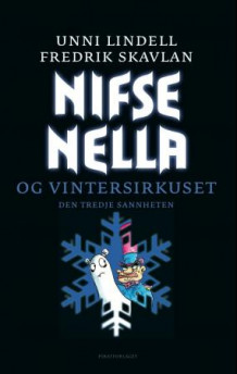 Nifse Nella og vintersirkuset av Unni Lindell (Innbundet)
