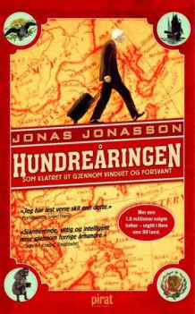 Hundreåringen som klatret ut gjennom vinduet og forsvant av Jonas Jonasson (Ebok)