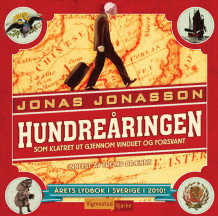 Hundreåringen som klatret ut gjennom vinduet og forsvant av Jonas Jonasson (Nedlastbar lydbok)