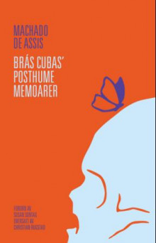 Brás Cubas' posthume memoarer av Machado de Assis (Innbundet)