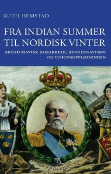 Fra indian summer til nordisk vinter av Ruth Hemstad (Innbundet)