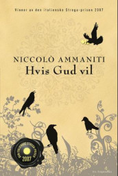 Hvis Gud vil av Niccolò Ammaniti (Innbundet)