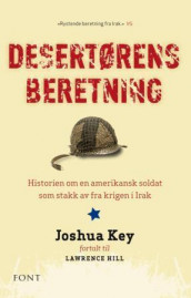 Desertørens beretning av Joshua Key (Heftet)