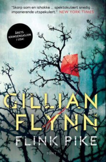 Flink pike av Gillian Flynn (Ebok)