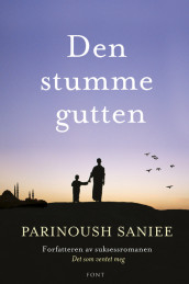 Den stumme gutten av Parinoush Saniee (Innbundet)