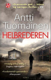 Helbrederen av Antti Tuomainen (Heftet)