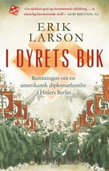 I dyrets buk av Erik Larson (Heftet)