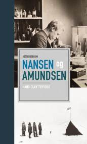 Omslag - Historien om Nansen og Amundsen